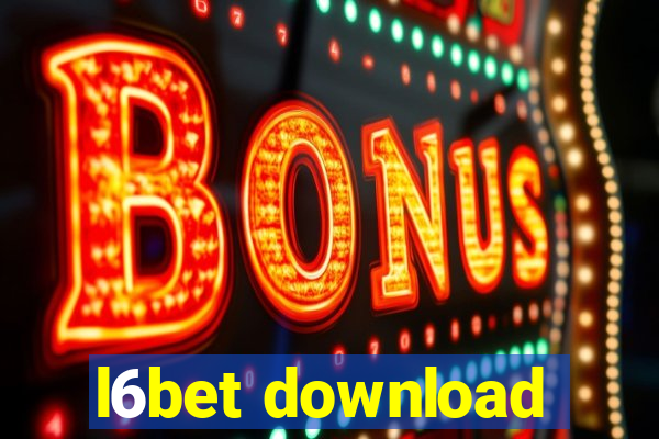 l6bet download